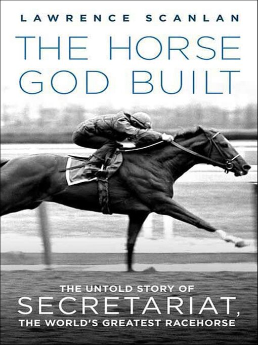 Title details for The Horse God Built by Lawrence Scanlan - Available